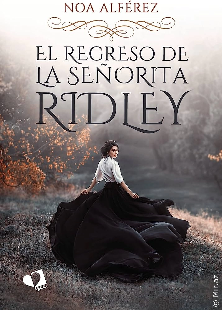 Noa Alférez "El regreso de la señorita Ridley" PDF