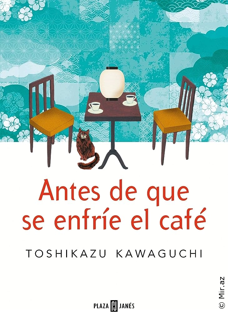 Toshikazu Kawaguchi "Antes de que se enfríe el café" PDF