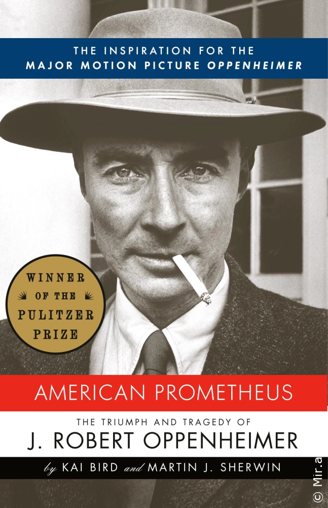 Kai Bird "American Prometheus: The Triumph and Tragedy of J. Robert Oppenheimer" PDF