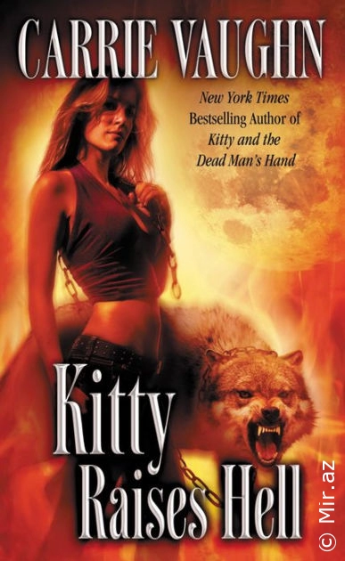 Carrie Vaughn "Kitty Norville 06.0 - Kitty Raises Hell" PDF