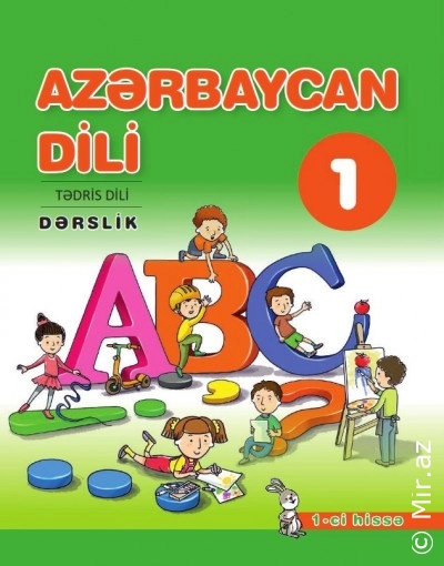 "Azərbaycan dili" 1-ci sinif üçün dərslik. (1-ci hissə) - PDF