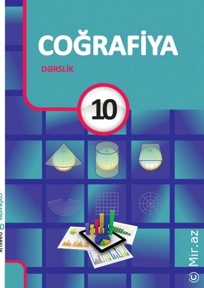 "Coğrafiya" fənni üzrə 10-cu sinif üçün dərslik - PDF