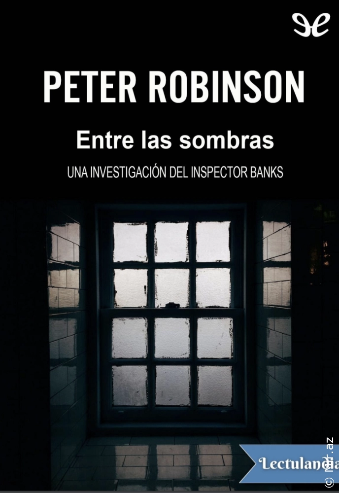 Peter Robinson "Entre las sombras" PDF