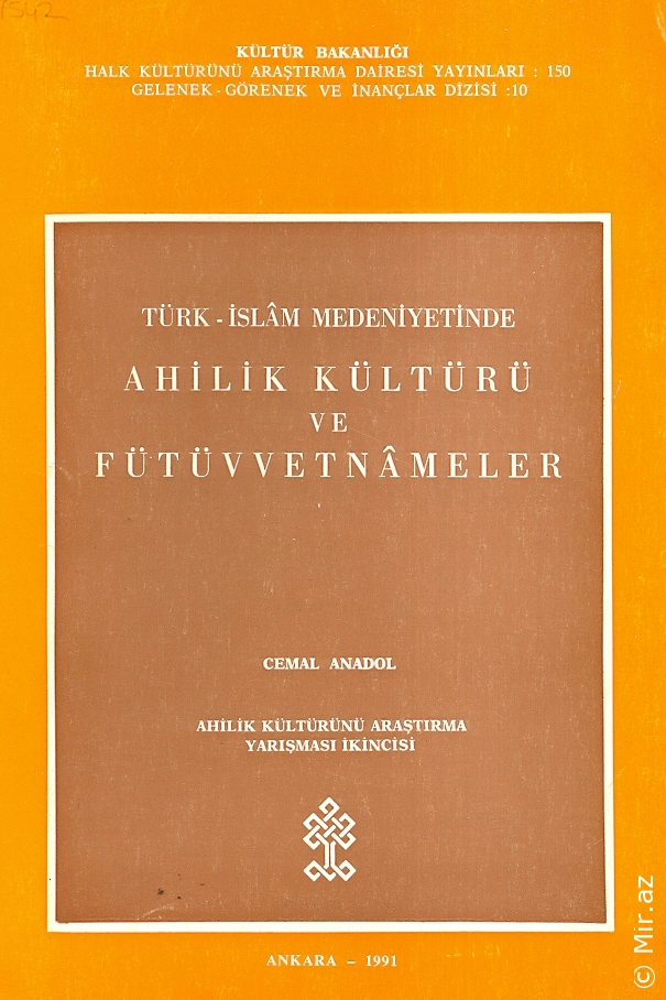 Cemal Anadol "Ahilik Kültürü Ve Fütüvvetnameler" PDF