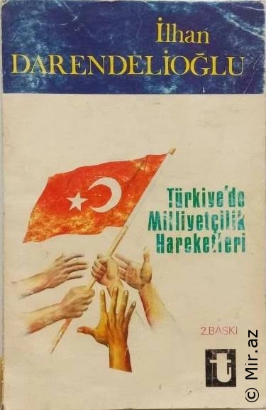 İlhan Darendelioğlu - "Türkiye'de Milliyetçilik Hareketleri" PDF