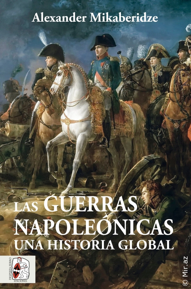 Alexander Mikaberidze "Las Guerras Napoleónicas" PDF