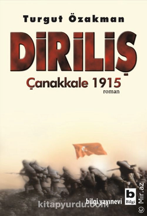 Turgut Özakman - "Diriliş - Çanakkale 1915" PDF