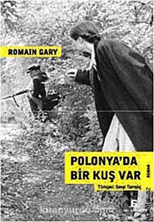 Romain Gary "Polonya'da Bir Kuş Var" PDF
