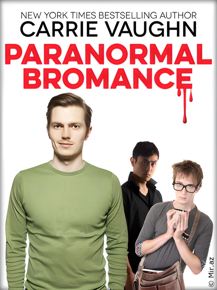 Carrie Vaughn "Kitty Norville 12.5 - Paranormal Bromance" PDF