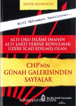 Kadir Mısıroğlu "CHP-nin Günah Galerisinden Sayfalar" PDF