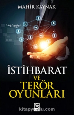 Mahir Kaynak "İstihbarat ve Terör Oyunları" PDF