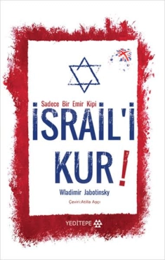 Wladimir Jabotinsky - "İsrail'i Kur" PDF