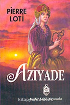 Pierre Loti - "Aziyade" PDF