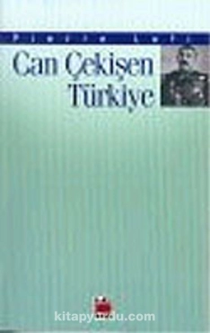 Pierre Loti - "Can Çekişen Türkiye" PDF