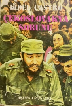 Fidel Castro - "Çekoslovakya Sorunu" PDF