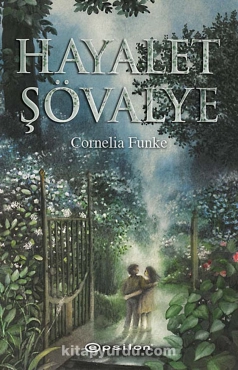 Cornelia Funke "Hayalet şovalye" PDF