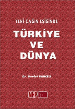 Devlet Bahçeli- "Yeniçağın Eşiğinde Türkiye ve Dünya" PDF