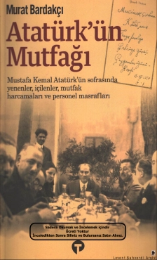 Murat Bardakçı "Atatürk'ün Mutfağı" PDF