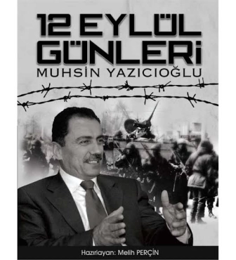 Muhsin Yazıcıoğlu - "12 Eylül Günleri" PDF
