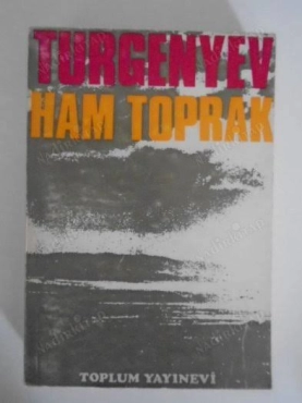 Turgenyev - "Ham Toprak" PDF
