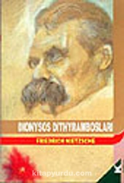 Friedrich Nietzsche - "Dionysos Dithyrambosları" PDF