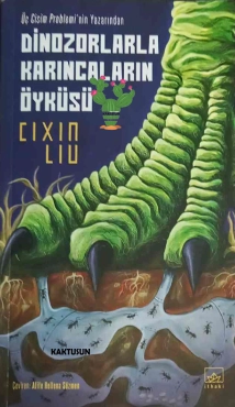 Cixin Liu "Dinozavrların və Qarışqaların Hekayəsi" PDF