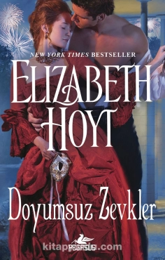 Elizabeth Hoyt "Doyumsuz Zevkler" PDF