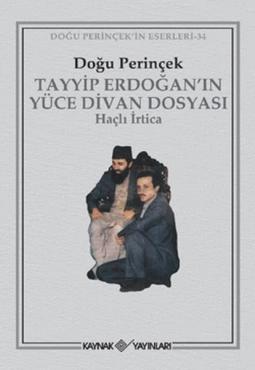 Doğu Perinçek - "Tayyip Erdoğan'ın Yüce Divan Dosyası" PDF
