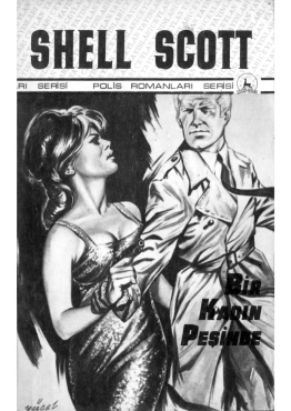 Richard S. Prather  "(Nostaljik) Shell Scott Polisiye Serisi 4 - Bir Kadın Peşinde" PDF