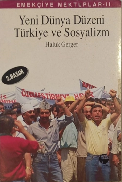 Haluk Gerger "Yeni Dünya Düzeni Türkiye ve Sosyalizm" PDF