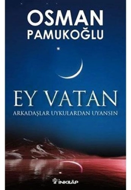 Osman Pamukoğlu "Ey Vatan" PDF