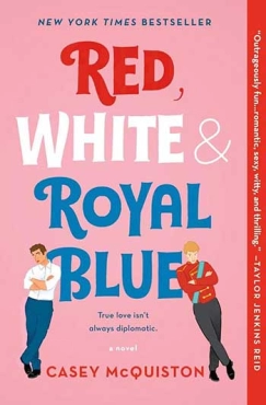 Casey Mcquiston "Red White & Royal Blue" PDF