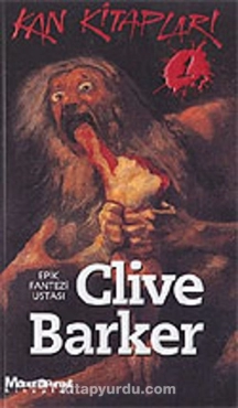 Clive Barker "Kan Kitapları Serisi 1.Kitap" PDF