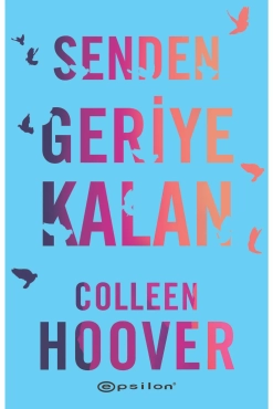 Colleen Hoover "Senden Geriye Kalan" PDF