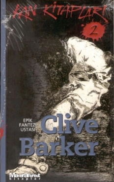 Clive Barker "Kan Kitapları Serisi 2.Kitap" PDF