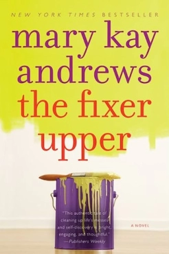 Mary Kay Andrews "The Fixer Upper" PDF