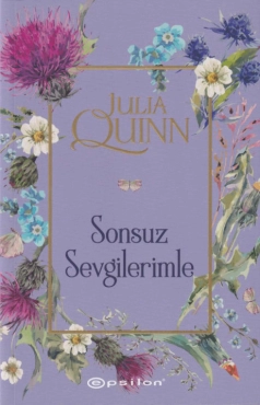Julia Quinn "Bridgertons Serisi 5 - Sonsuz Sevgilerimle" PDF