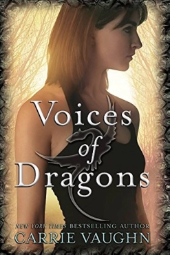 Carrie Vaughn "Voices of Dragons 01.0 - Voices of Dragons" PDF