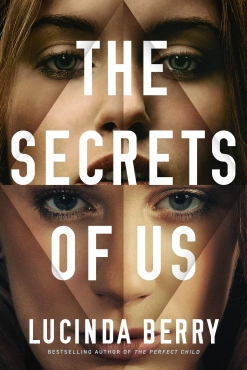 Lucinda Berry "The Secrets of Us" PDF
