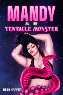 Bebe Harper "Mandy and the Tentacle Monster" PDF
