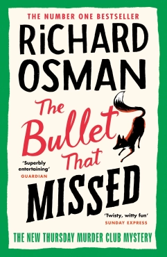 Richard Osman "The Bullet That Missed" PDF