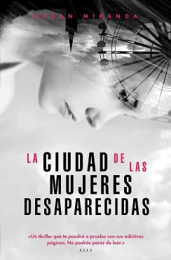 Megan Miranda "La ciudad de las mujeres desaparecidas" PDF