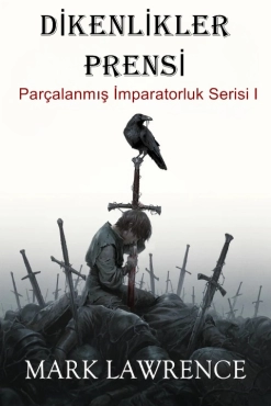 Mark Lawrence "Dikenlikler Prensi 1" PDF