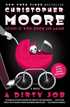 Christopher Moore "A Dirty Job: A Novel" PDF