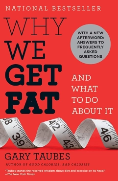 Gary Taubes "Why We Get Fat" PDF