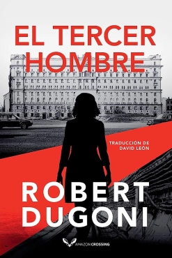 Robert Dugoni "El tercer hombre" PDF