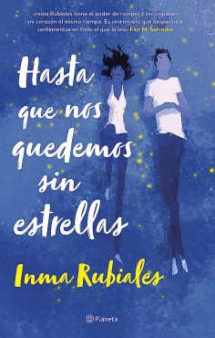 Inma Rubiales "Hasta que nos quedemos sin estrellas" PDF