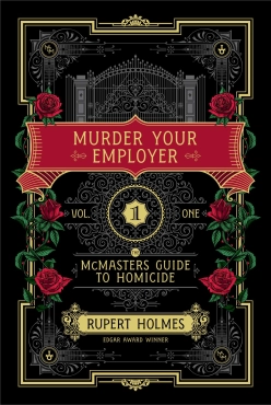 Rupert Holmes "Murder Your Employer" PDF