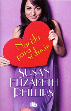 Susan Elizabeth Phillips "Nacida para seducir" PDF