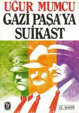 Uğur Mumcu "Gazi Paşa'ya Suikast" PDF